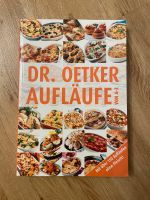 Dr. Oetker Aufläufe Kochbuch Stuttgart - Vaihingen Vorschau
