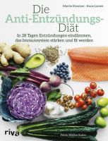 Das Anti-Entzündungs-Kochbuch !! NEU  !! Bayern - Augsburg Vorschau