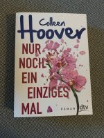 Colleen hover Roman Nur noch ein einziges Mal Dresden - Neustadt Vorschau