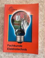 Fachkunde Elektrotechnik, Fachliteratur fürs Studium Bayern - Erlangen Vorschau