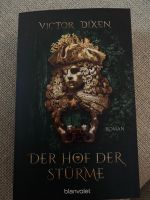 Der Hof der Stürme NEU Buch - Victor Dixen Nordrhein-Westfalen - Iserlohn Vorschau