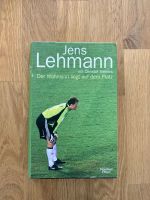 Autobiografie Jens Lehmann "Der Wahnsinn liegt auf dem Platz“ Rheinland-Pfalz - Steimel Vorschau