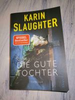 Die gute Tochter Karin Slaughter Harburg - Hamburg Rönneburg Vorschau