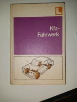 Kfz- Fahrwerk 1977 Lehrbuch Sachsen-Anhalt - Eckartsberga Vorschau