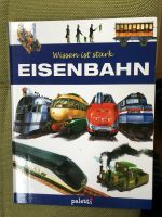 Kinderbuch aus der Reihe „ Wissen ist stark - Eisenbahn" Mecklenburg-Vorpommern - Neubrandenburg Vorschau