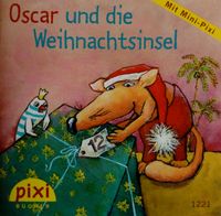 Pixi Buch "Oscar und die Weihnachtsinsel", nw Stuttgart - Stammheim Vorschau