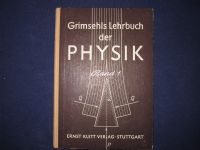 Grimsehls Lehrbuch der Physik Band 1 1953 Nordrhein-Westfalen - Gladbeck Vorschau