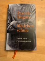 Pascale Hugues - Mädchenschule (inkl. Versand) Rheinland-Pfalz - Winningen Vorschau