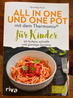 One Pot mit dem Thermomix - Kindergerichte/ Kochbuch Wandsbek - Hamburg Dulsberg Vorschau