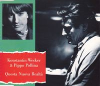 Konstantin Wecker & Pippo Pollina – Questa Nuova Realtà CD rar! Baden-Württemberg - Tettnang Vorschau