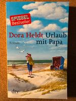 Dora Heldt - Urlaub mit Papa - Roman - neuwertig Niedersachsen - Bruchhausen-Vilsen Vorschau
