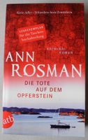 Die Tote auf dem Opferstein, Ann Rosmann, Kriminalroman, Rheinland-Pfalz - Neustadt an der Weinstraße Vorschau