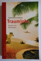 Buch Traumjobs Job Traumberuf Beruf Berufsanfänger Bayern - Vaterstetten Vorschau