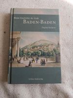 KLEINE GESCHICHTE BADEN-BADEN Baden-Württemberg - Baden-Baden Vorschau