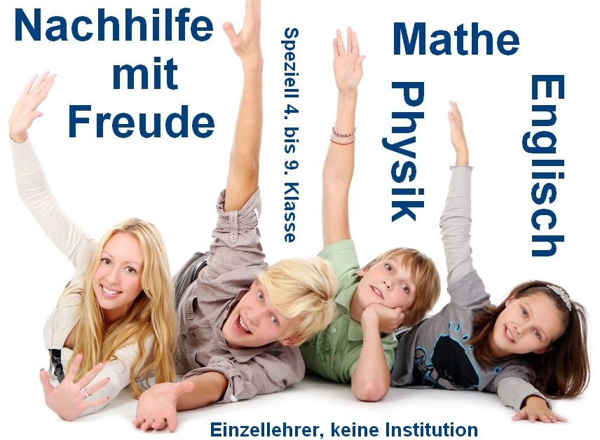 MATHE / ENGLISCH Präsenz Nachhilfe * speziell 4. bis 9. Klasse in München