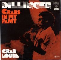 Dillinger – Crabs In My Pamt / Crab Louse Nordrhein-Westfalen - Morsbach Vorschau