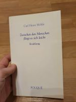 Buch Carl Heinz Möhle Zwischen den Menschen fliegt es sich leicht Sachsen-Anhalt - Halle Vorschau