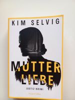 "Mutterliebe" Justiz-Krimi Kim Selvig Hessen - Langenselbold Vorschau