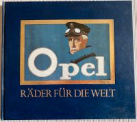 Opel, Räder für die Welt, Bildband, 1990, Automobilia Bayern - Lindau Vorschau