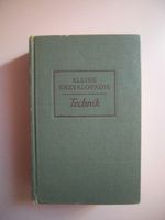 "Technik - Kleine Enzyklopädie“ Verlag Enzyklopädie Leipzig 1958 Thüringen - Greiz Vorschau
