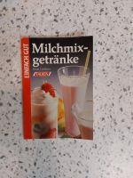 Kochbuch Einfach gut Milchmixgetränke Kr. München - Neuried Kr München Vorschau