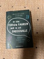 Verkaufe Buch „In den Ferien fahren wir in die Bredouille“ Baden-Württemberg - Oftersheim Vorschau