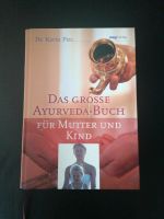 Das große Ayurveda Buch  für Mutter und Kind Thüringen - Schmalkalden Vorschau