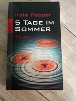 Buch „5 Tage im Sommer“ Kate Pepper Sachsen - Oederan Vorschau