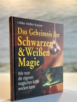 Buch Esoterik “Das Geheimnis der schwarzen und weißen Magie Bayern - Würzburg Vorschau