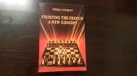 Yevseev: Fighting the French - A new Concept Schachbuch Nordrhein-Westfalen - Paderborn Vorschau