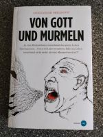 Aleksandar Obradovic Von Gott und Murmeln 3€ München - Pasing-Obermenzing Vorschau