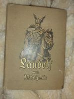 Landorf. Der Krieger mit dem blutigen Kreuz, W. Schmidt Niedersachsen - Laatzen Vorschau