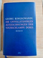 Die unvollständigen Aufzeichnungen der Tourschlampe Doris Bayern - Krumbach Schwaben Vorschau