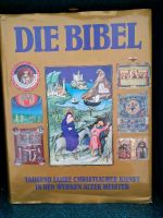 Die Bibel. Tausend Jahre christlicher Kunst in den Werken alter M Sachsen - Oederan Vorschau