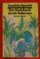 Joachim Specht: Der Steinbock ist ein Talisman - Abenteuerroman Niedersachsen - Hude (Oldenburg) Vorschau