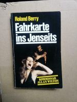 Buch von Roland Berry Fahrkarte ins Jenseits Thriller Thüringen - Erfurt Vorschau