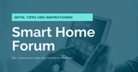 Smart Home Forum Baden-Württemberg - Meißenheim Vorschau