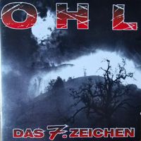 OHL - Das 7. Zeichen ''CD'' (First Press Impact Records SPV) Nordrhein-Westfalen - Herzogenrath Vorschau