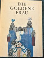 Die Goldene Frau | Märchen aus der DDR | Nordrhein-Westfalen - Frechen Vorschau