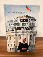 Buch - Salahdin Koban - Deutschlands freiwilliger Untergang Leipzig - Gohlis-Süd Vorschau