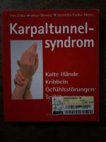 Karpaltunnelsyndrom, hilfreiches Buch für Betroffene Baden-Württemberg - Schömberg b. Württ Vorschau