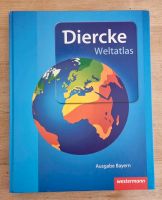 Diercke Weltatlas I Ausgabe Bayer I Kr. München - Höhenkirchen-Siegertsbrunn Vorschau