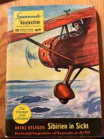 Spannende Geschichten Heft 102 H. Helfgen Sibirien in Sicht 1956 Schleswig-Holstein - Flensburg Vorschau
