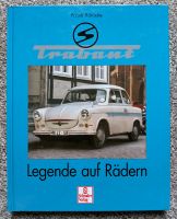 "TRABANT -- Legende auf Rädern" - F. Rönicke Sachsen - Gröditz Vorschau