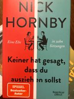 Nick Hornby Keiner hat gesagt, dass du ausziehen sollst gebunden Baden-Württemberg - Gundelfingen Vorschau