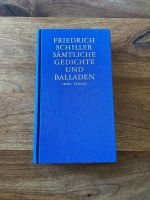 Friedrich Schiller: Sämtliche Gedichte und Balladen Baden-Württemberg - Karlsruhe Vorschau