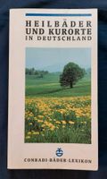 Heilbäder und Kurorte in Deutschland - 1998 - 700 Seiten Bayern - Oberstreu Vorschau