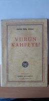 Halide Edip Adivar - Vurun Kahpeye Nordrhein-Westfalen - Rietberg Vorschau