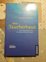Buch: Mein Taucherhaus von Susanne El-Daly Sachsen - Gelenau Vorschau