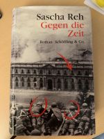 Buch Roman Sascha Reh - Gegen die Zeit - Chile Diktatur Pinochet Schleswig-Holstein - Oststeinbek Vorschau